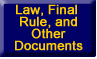 Law, Final Rule, and Other Documents 