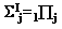 The sum of pi sub j, where j goes from 1 to i