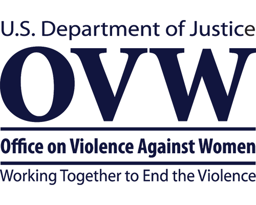 U.S. Department of Justice Office on Violence Against Women Working Together to End the Violence