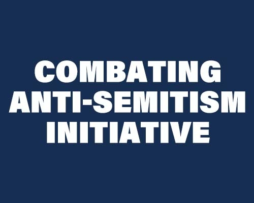 Combating Anti-Semitism Initiative