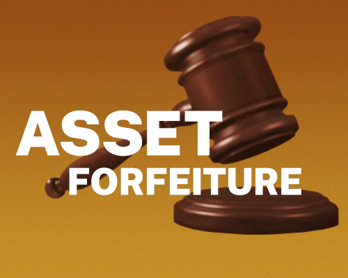 Asset Forfeiture text with gavel in background 
